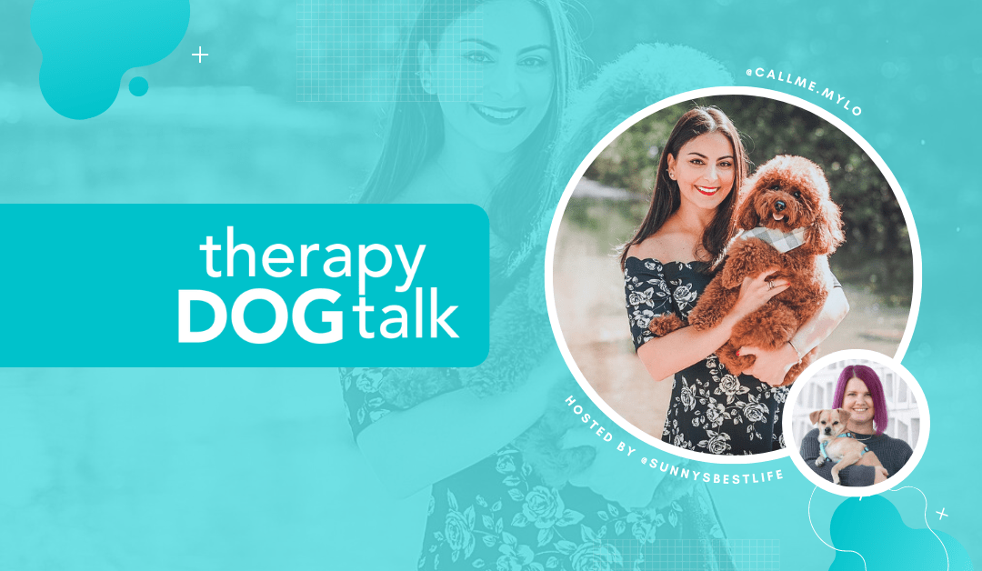 #009: Therapy Dog testing after lockdown with Nilda and Mylo