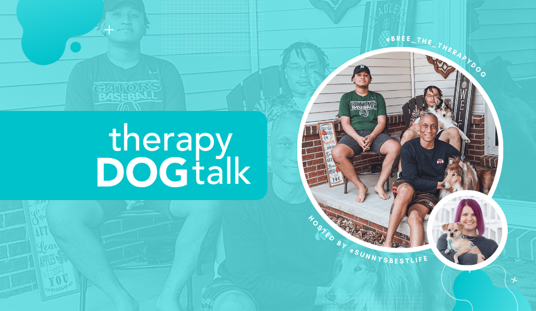 #035: The Wadley family and their Volunteer Therapy Dogs