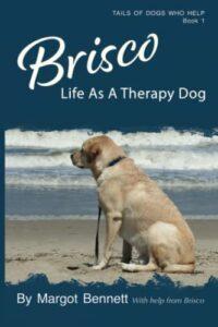 Brisco: Life as a Therapy Dog