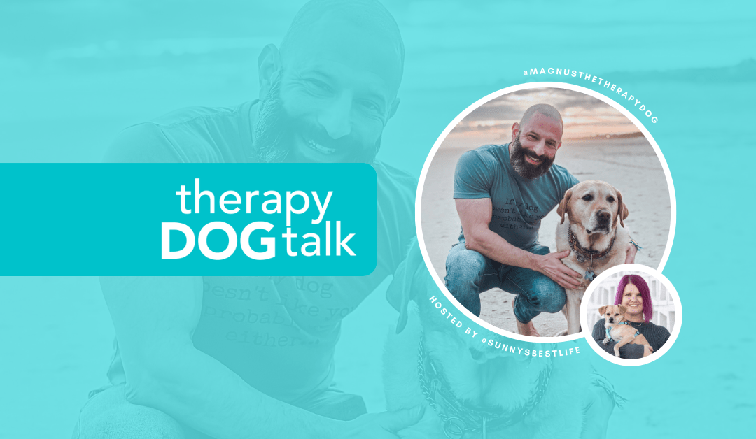 Therapy Dog Talk - Brian + Magnus