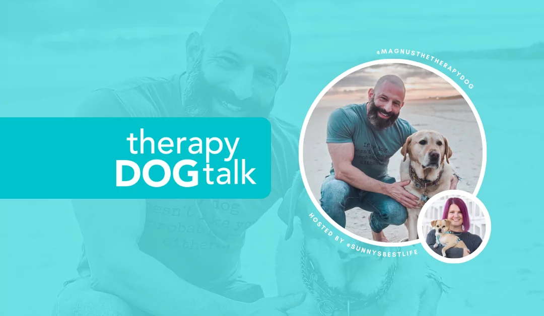#069: Brian's heart for helping kids with Magnus the Therapy Dog ...
