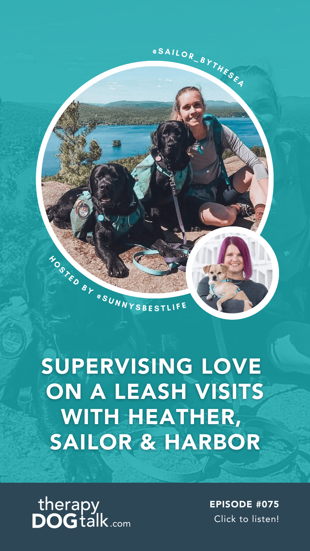 075 Supervising Love on a Leash visits with Heather, Sailor and