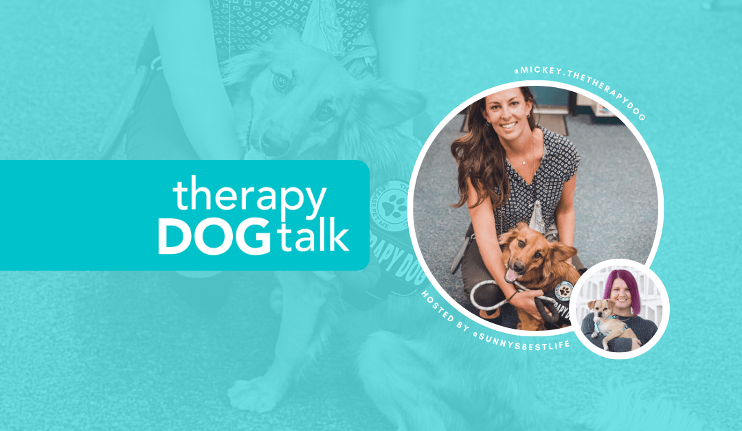 Therapy Dog Talk - Bree + Mickey