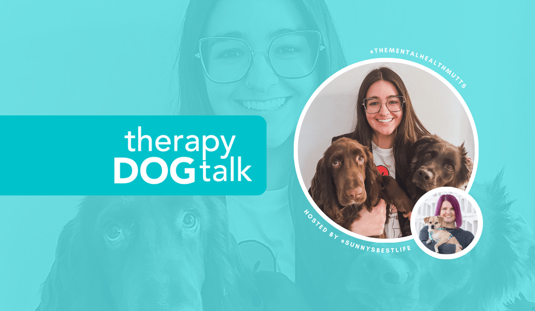 #085: Therapy Dog Training with Kennedy, Remy and Finn